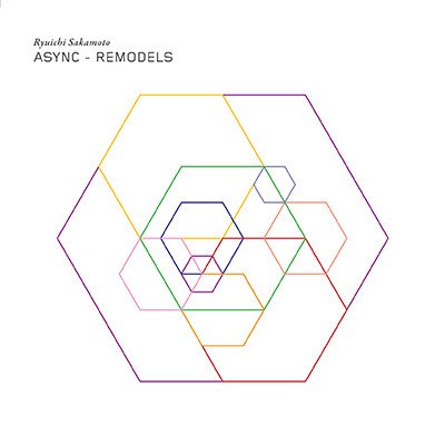 Ryuichi Sakamoto – Async remodels.jpg