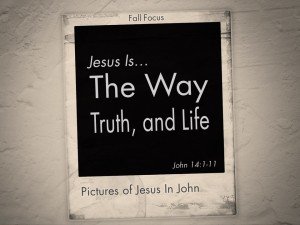 Jesus-way-truth-and-life-41-300x225.jpg