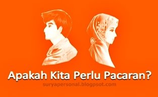 apakah-kita-perlu-pacaran.jpg