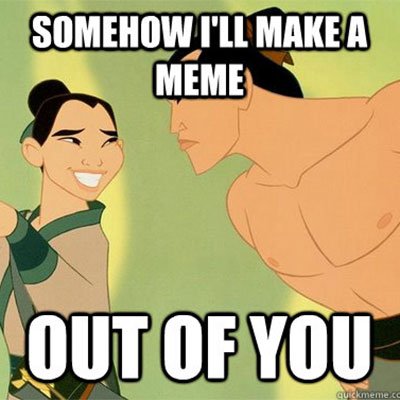 mulan-funny-meme.jpg