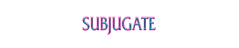 Subjugate.png