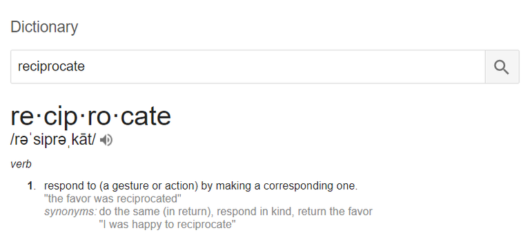 2018-01-17 09_57_46-reciprocate definition - Google Search.png