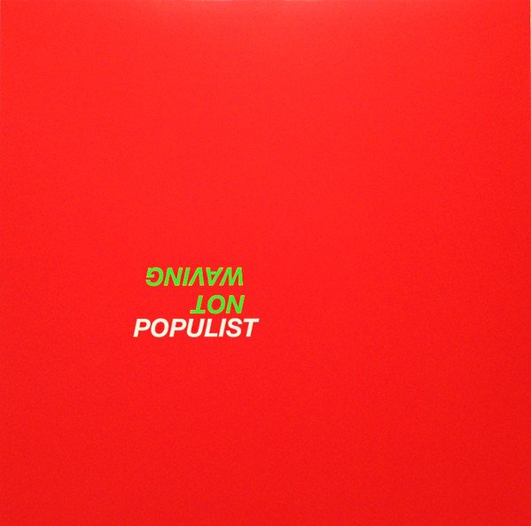 Not Waving – Populist.jpg