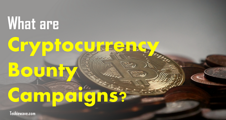 What are cryptocurrency bounty campaigns.png