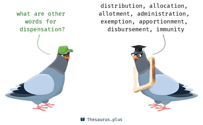 dispensation