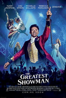 [Movie] A Musical Masterpiece "The Greatest Showman" Review