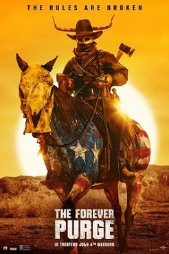 [Movie] THE FOREVER PURGE 2021 [REVIEW]