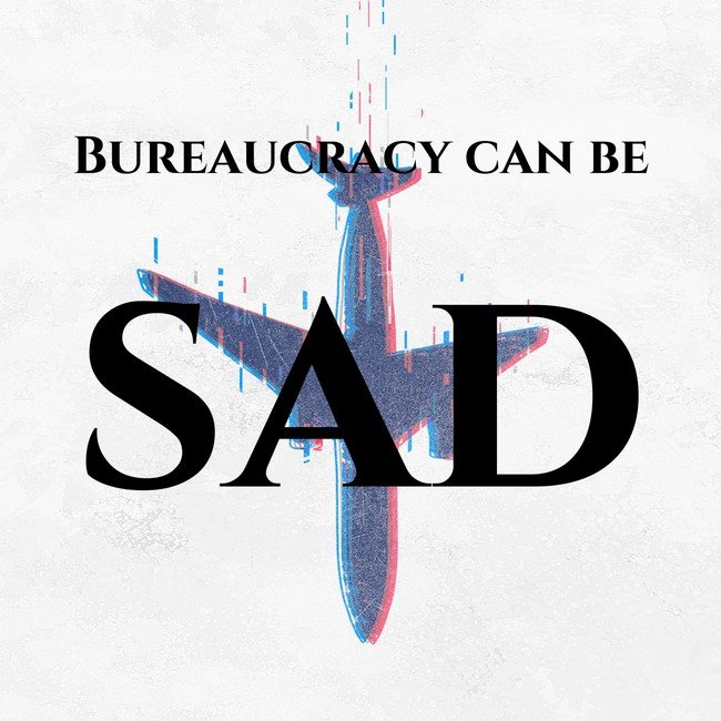 Bureaucracy can be sad - Courtesy of Inspire me.io 