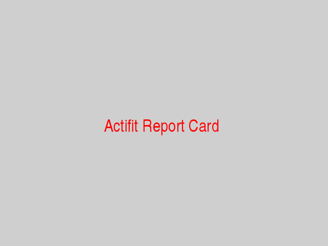 Actifit Report Card
