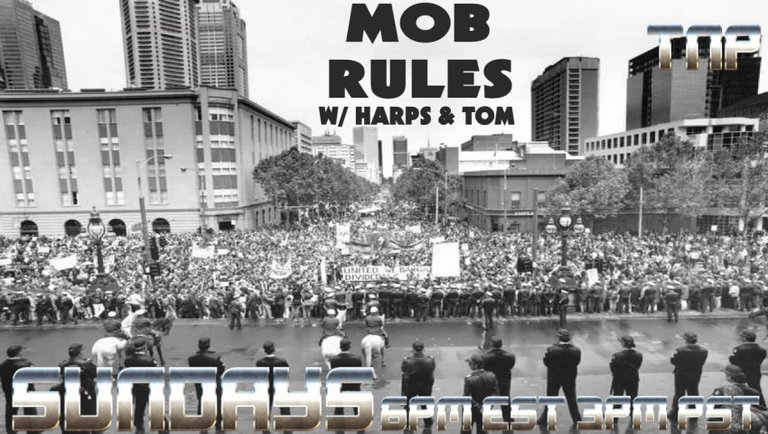 11/17/2024 Mob Rules w/ Harps & Tom