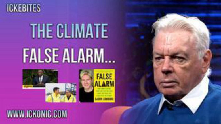 The Climate False Alarm - David Icke