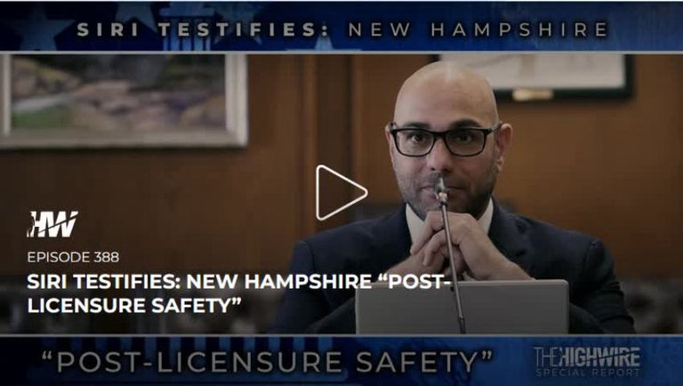 Episode 388 - Siri Testifies: New Hampshire "Post-Licensure Safety"