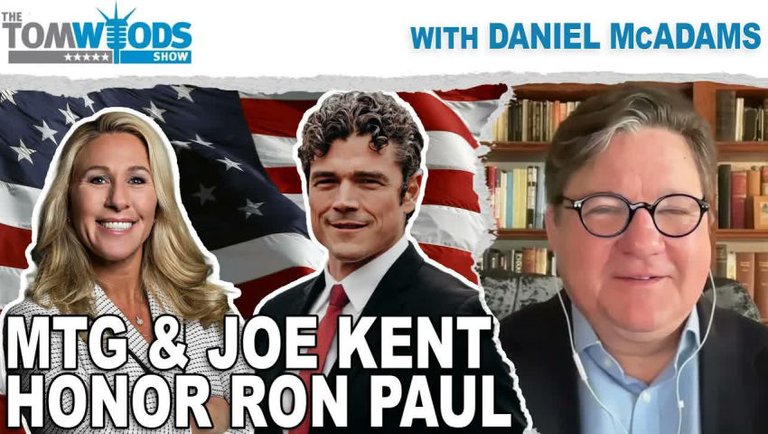 Marjorie Taylor Greene and Joe Kent Honor Ron Paul | Tom Woods Show #2759