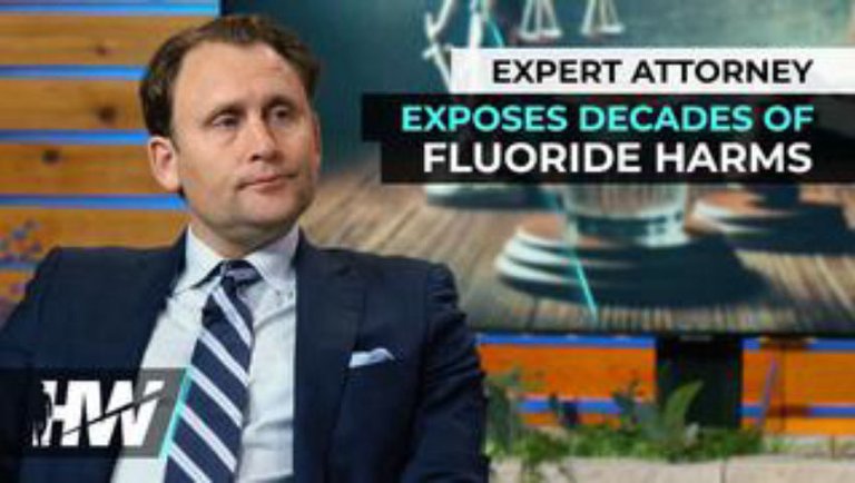 EXPERT ATTORNEY EXPOSES DECADES OF FLUORIDE HARMS