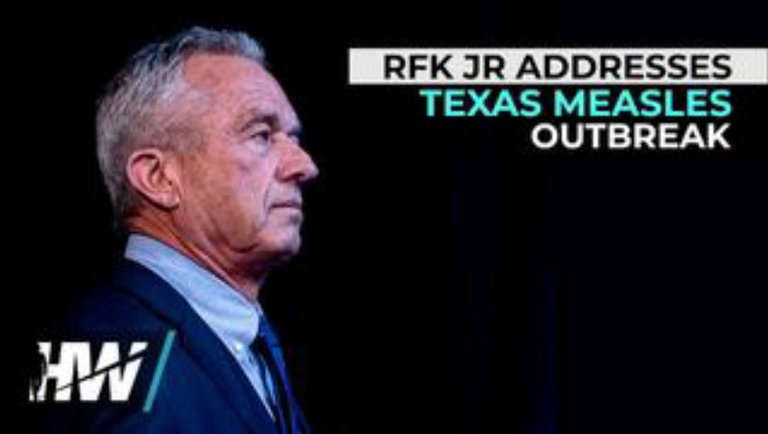 RFK JR ADDRESSES TEXAS MEASLES OUTBREAK