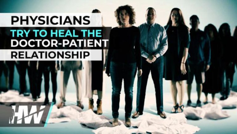 PHYSICIANS TRY TO HEAL THE DOCTOR-PATIENT RELATIONSHIP