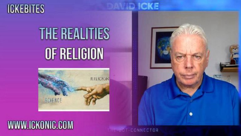 The Realities Of Religion - David Icke