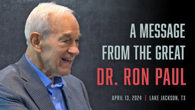 A Message from the Great Dr. Ron Paul