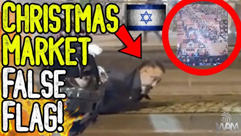 EXPOSED! CHRISTMAS MARKET FALSE FLAG! -  Mossad Operation In Plain Sight! - More False Flags To Come