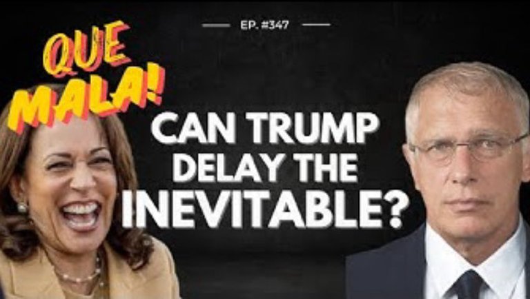 Doug Casey's Take [ep.#347] Que mala! Can Trump Delay the Inevitable?