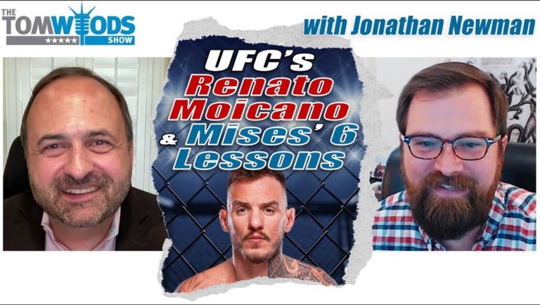 UFC's Renato Moicano and Mises' Six Lessons