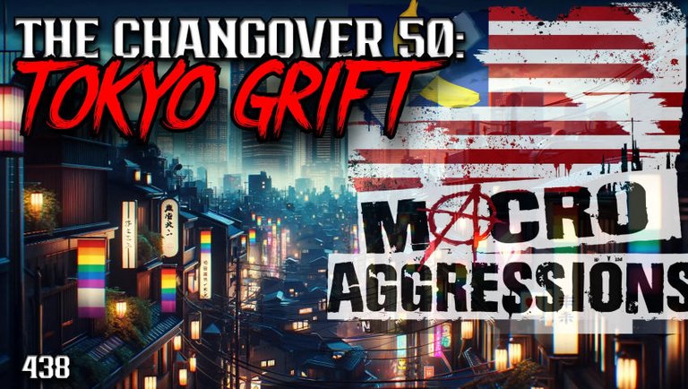 #438: The Changover 50: Tokyo Grift