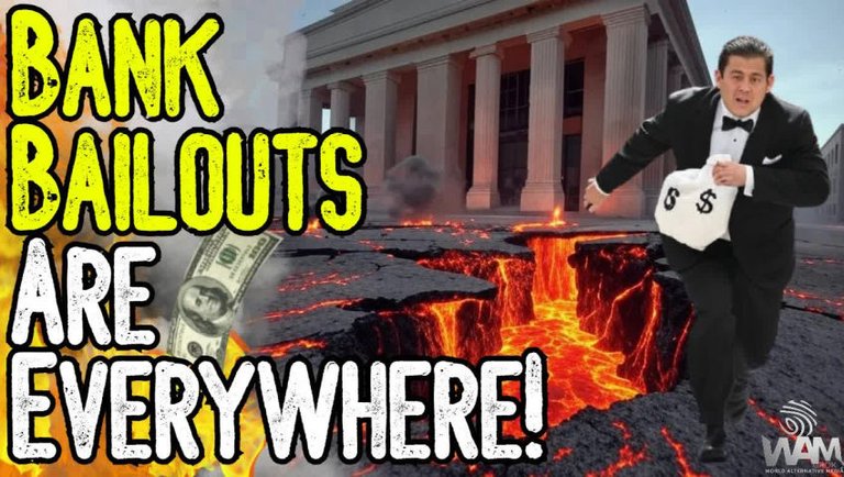 CAUTION: BANK BAILOUTS ARE EVERYWHERE! - The Agenda To Steal ALL Of Your Money As Banks Collapse