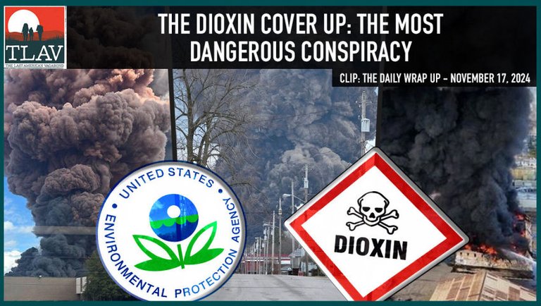 The Dioxin Cover Up: The Most Dangerous Conspiracy