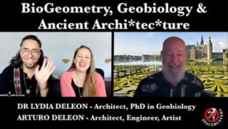 BioGeometry, Geobiology & Ancient Architecture Energy Secrets