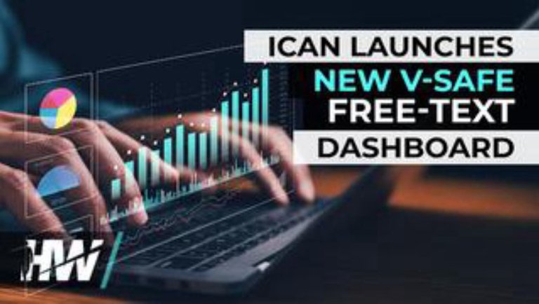 ICAN LAUNCHES NEW V-SAFE FREE TEXT DASHBOARD