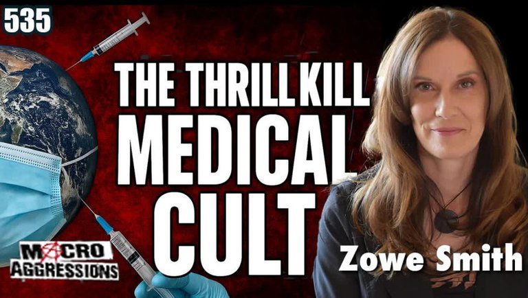 #535: The Thrill Kill Medical Cult | Zowe Smith