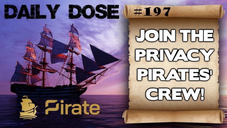 Daily Dose Of Pirate Chain: #197 - Join the Good Ship Pirate Chain