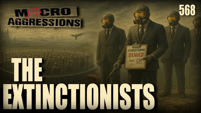 #568: The Extinctionists (Clip)