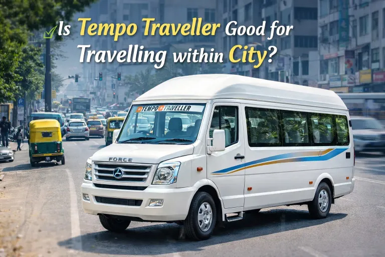 Is Tempo Traveller good for travelling within city? 
