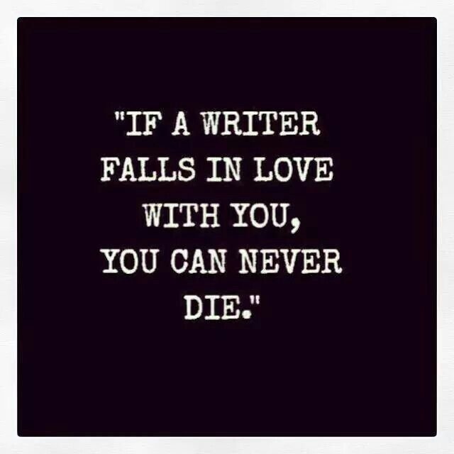 if a writer falls in love with you