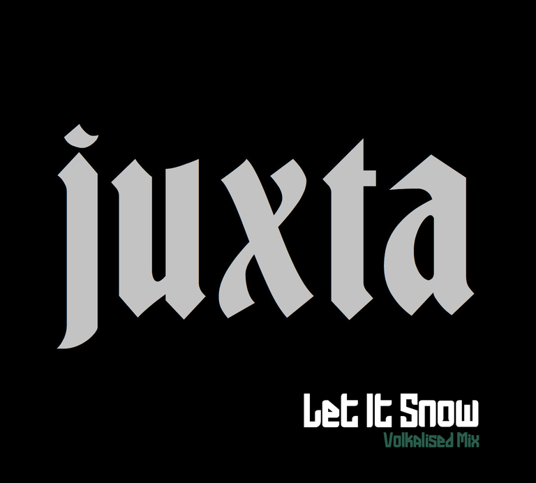 Let It Snow (Volkanised Mix) by Juxta