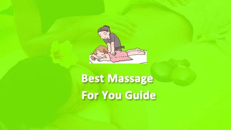 Best-Massage-For-You-Guide