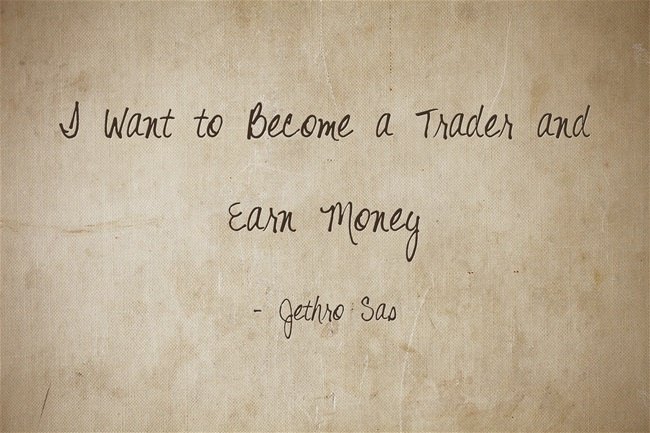 I Want to Become a Trader and Earn Money