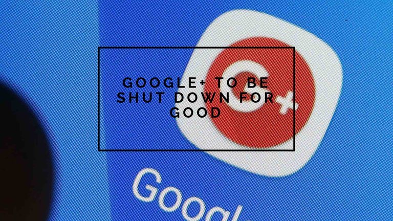 G+ shuts down