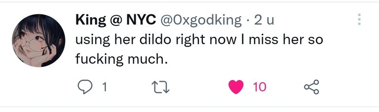 0xgodking: using her dildo right now I miss her so fucking much