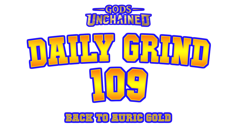 Daily Grind #109: Back to Auric Gold