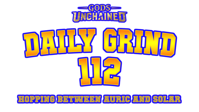 Daily Grind #112 - Hopping Between Auric Gold and Solar Gold
