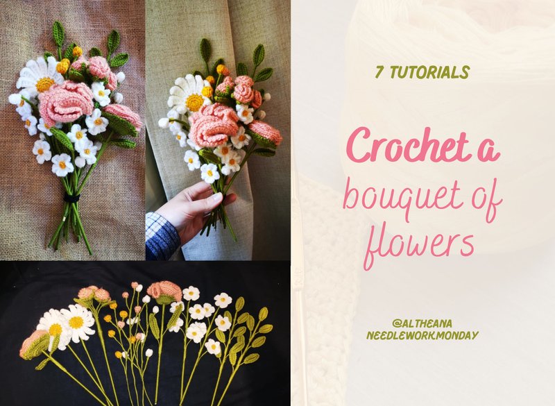 [Several tutorials] A crocheted bouquet of flowers // Un bouquet de fleurs au crochet [EN/FR]
