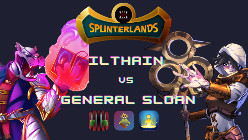 Splinterlands Social Media Challenge:  Ilthain vs. General Sloan