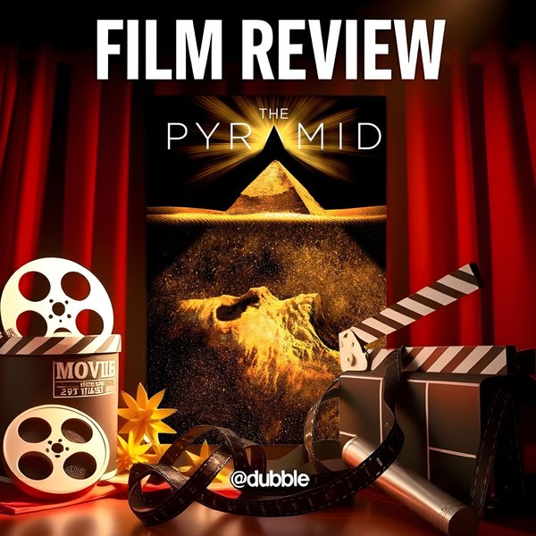 "The Pyramid" (2014) - Movie Review 