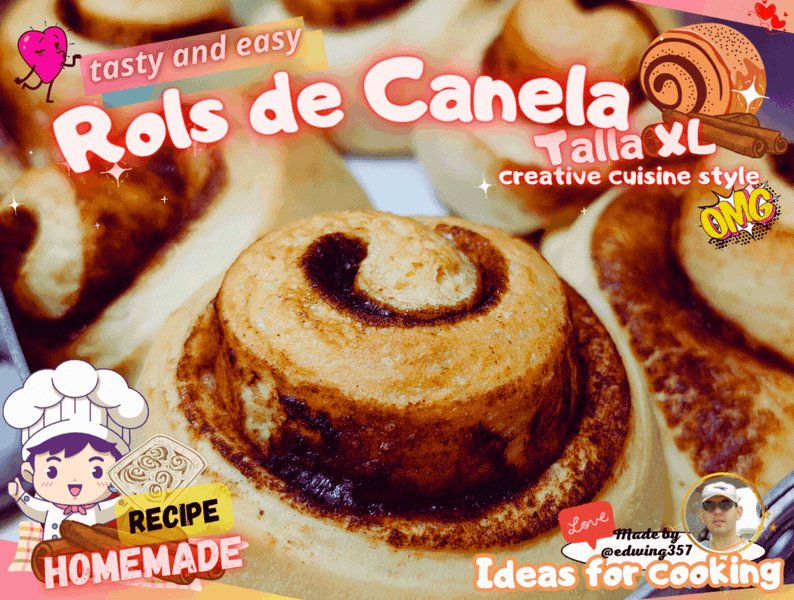 Roles de canela (talla XL) / Ideas para cocinar con amor 