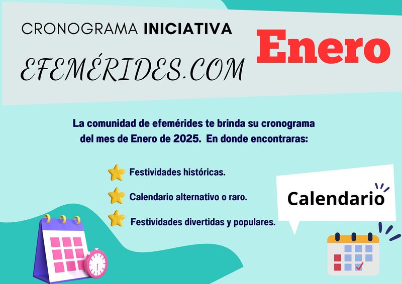 INICIATIVA EFEMÉRIDES: Cronograma del mes de Enero  [SPA-ENG]   📅📅📅  