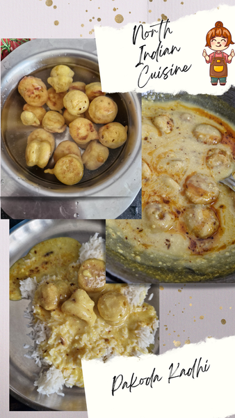 Pakoda Kadhi - North Indian Cuisine & My Favourite 