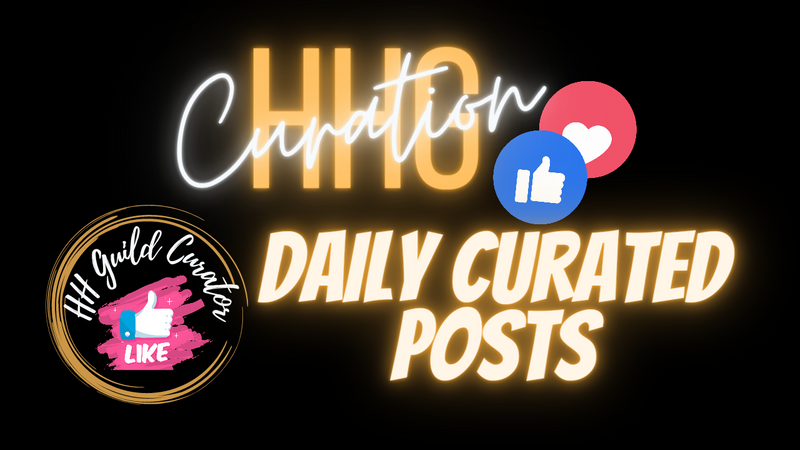 HH Guild Curator - Daily Curated Posts  [12/12/2023] 💌