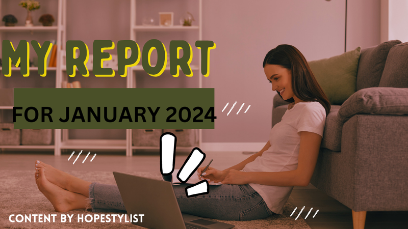 MY REPORT FOR JANUARY 2024